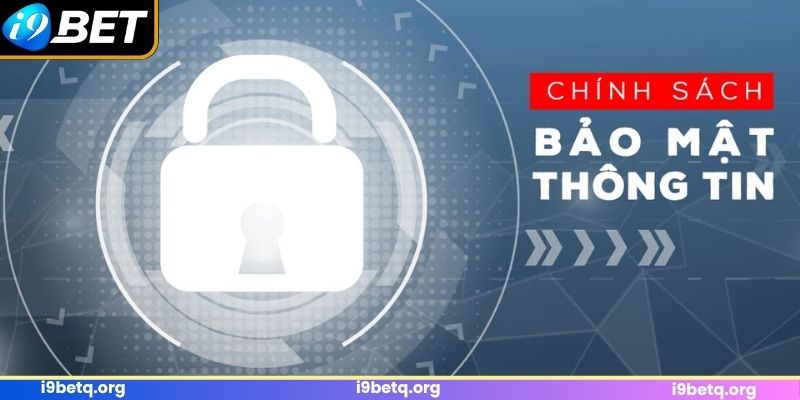 Cơ chế bảo mật rõ ràng, đầy đủ của nhà cái I9BET