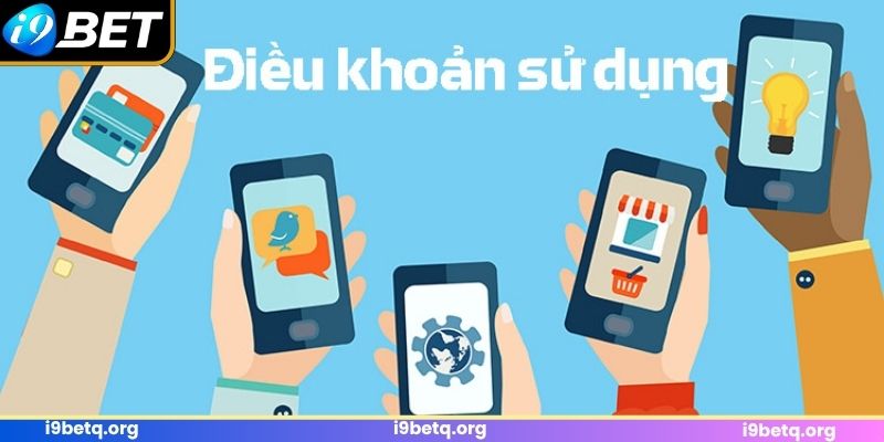 Điều kiện điều khoản khi đăng ký tại sảnh I9BET