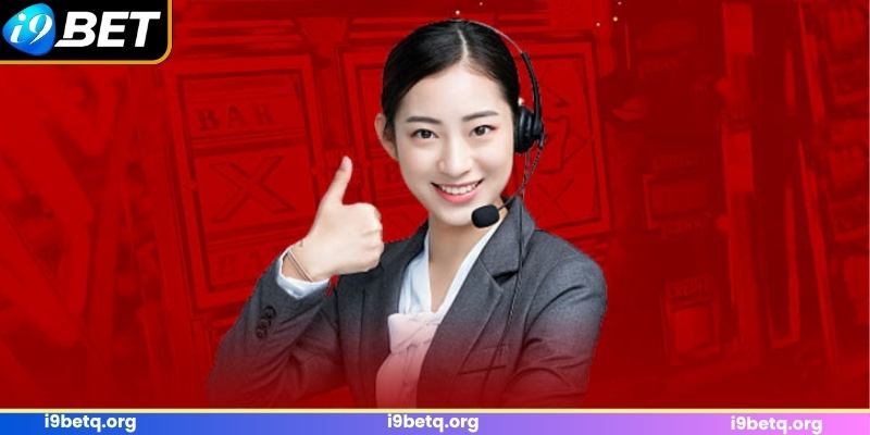Liên hệ I9bet đảm bảo hỗ trợ nhanh, tận tâm, luôn lắng nghe Liên hệ I9bet đảm bảo hỗ trợ nhanh, tận tâm, luôn lắng nghe